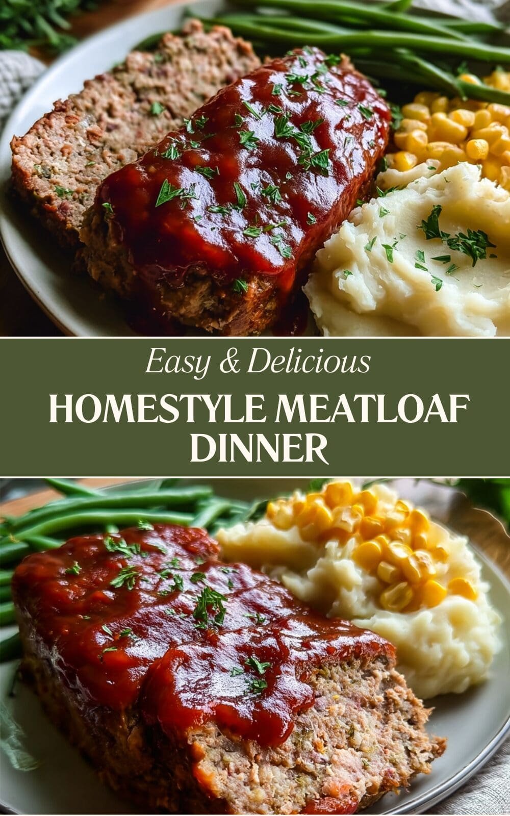 Meatloaf Recipe Classic Comfort Food Made Simple And Delicious 7 Homestyle Meatloaf Dinner
