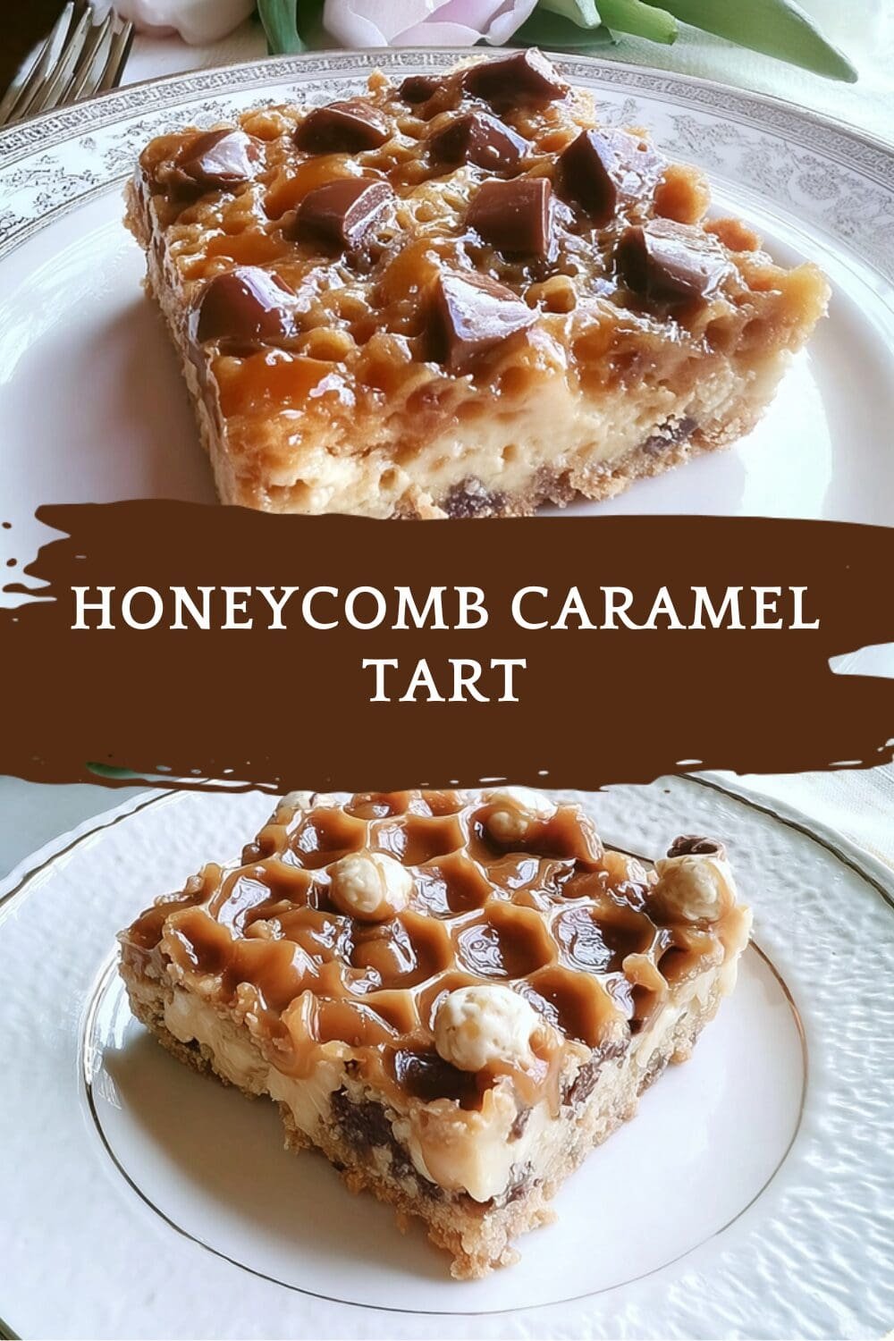 Honeycomb Caramel Tart