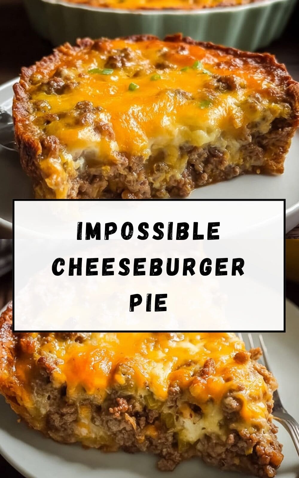 Impossible Cheeseburger Pie