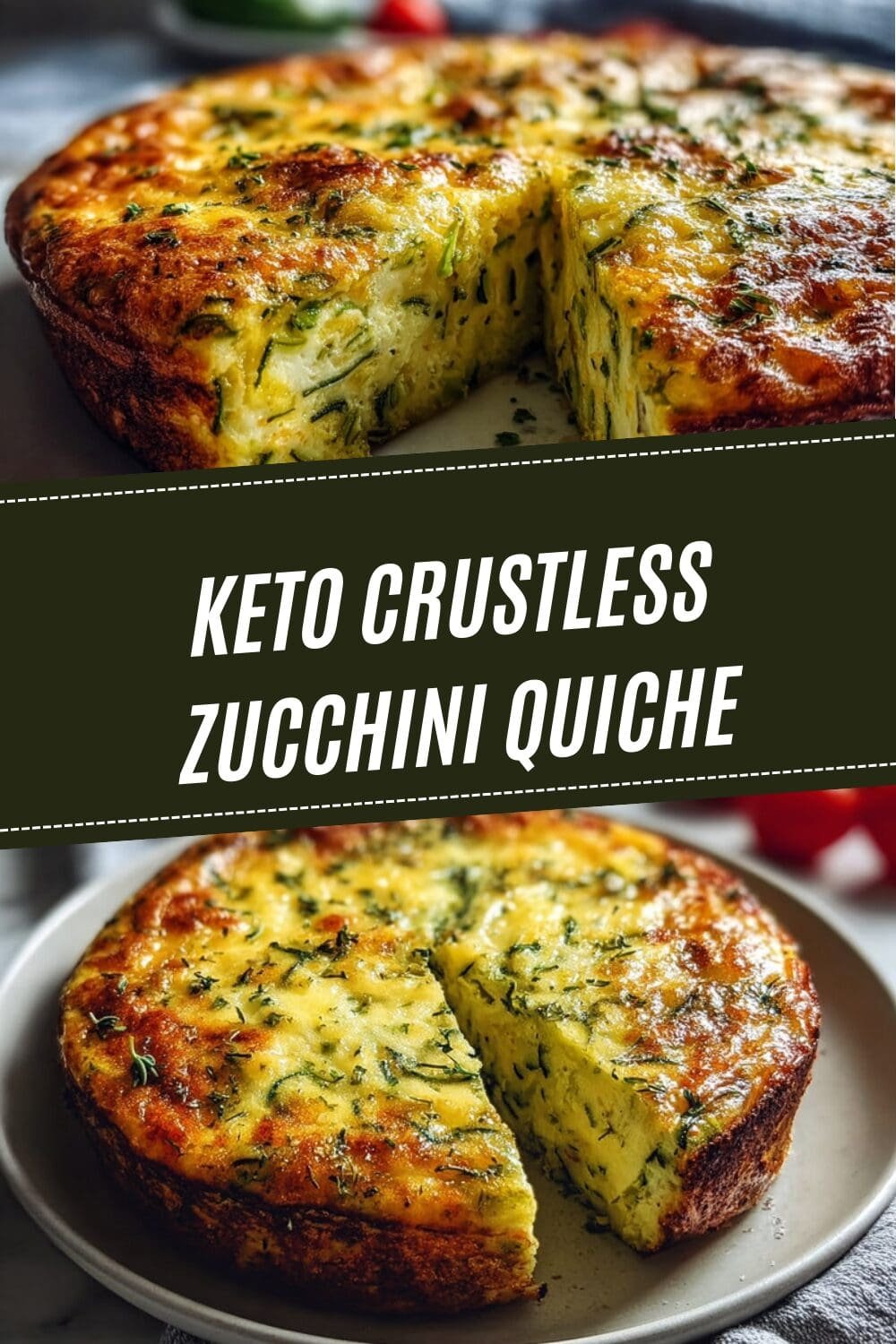 Keto Crustless Zucchini Quiche