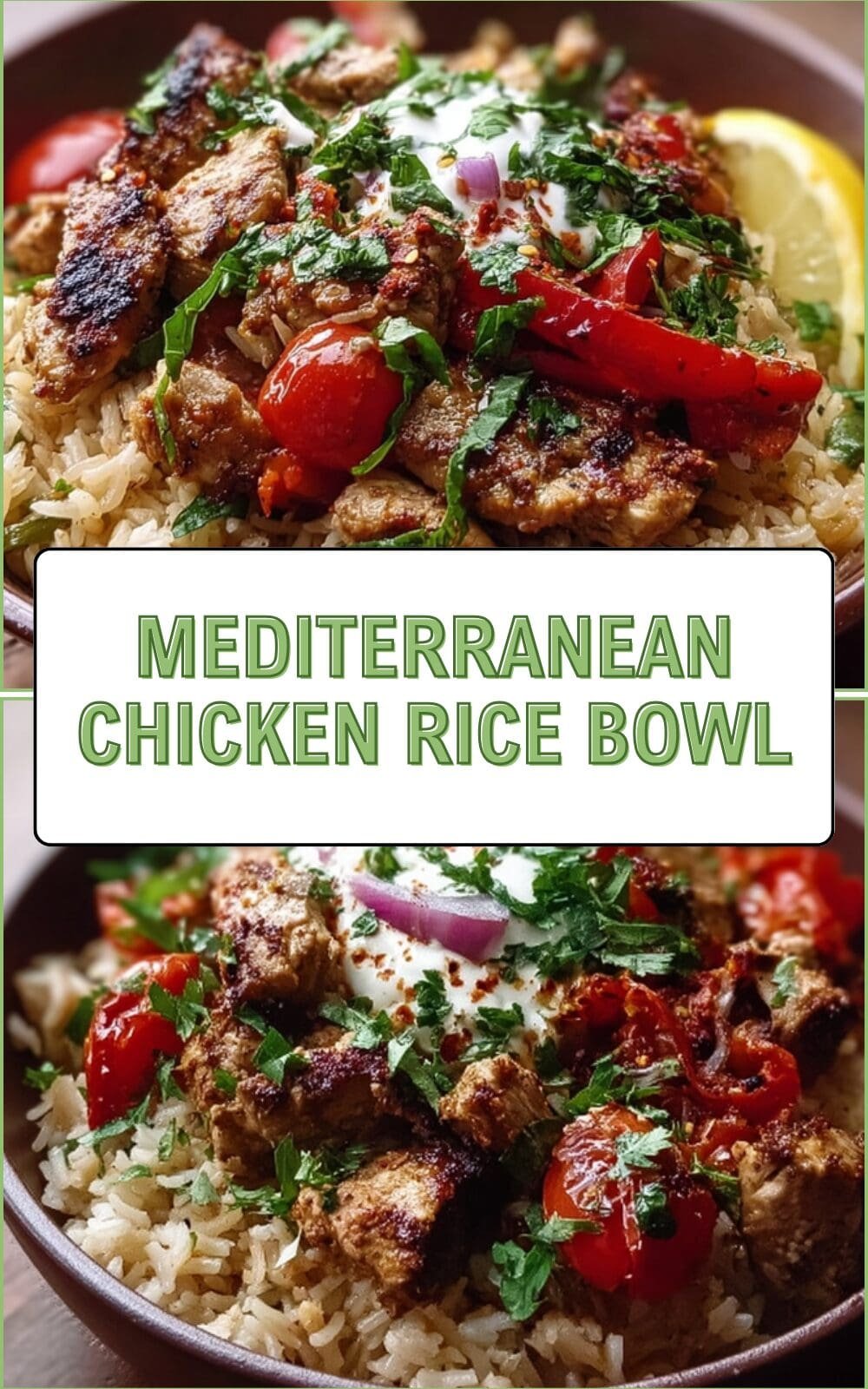 Mediterranean Chicken Rice Bowl