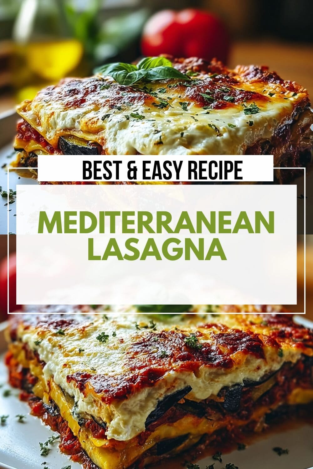 Mediterranean Lasagna