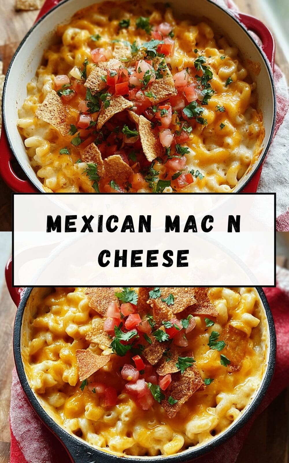 Mexican Mac N Cheese