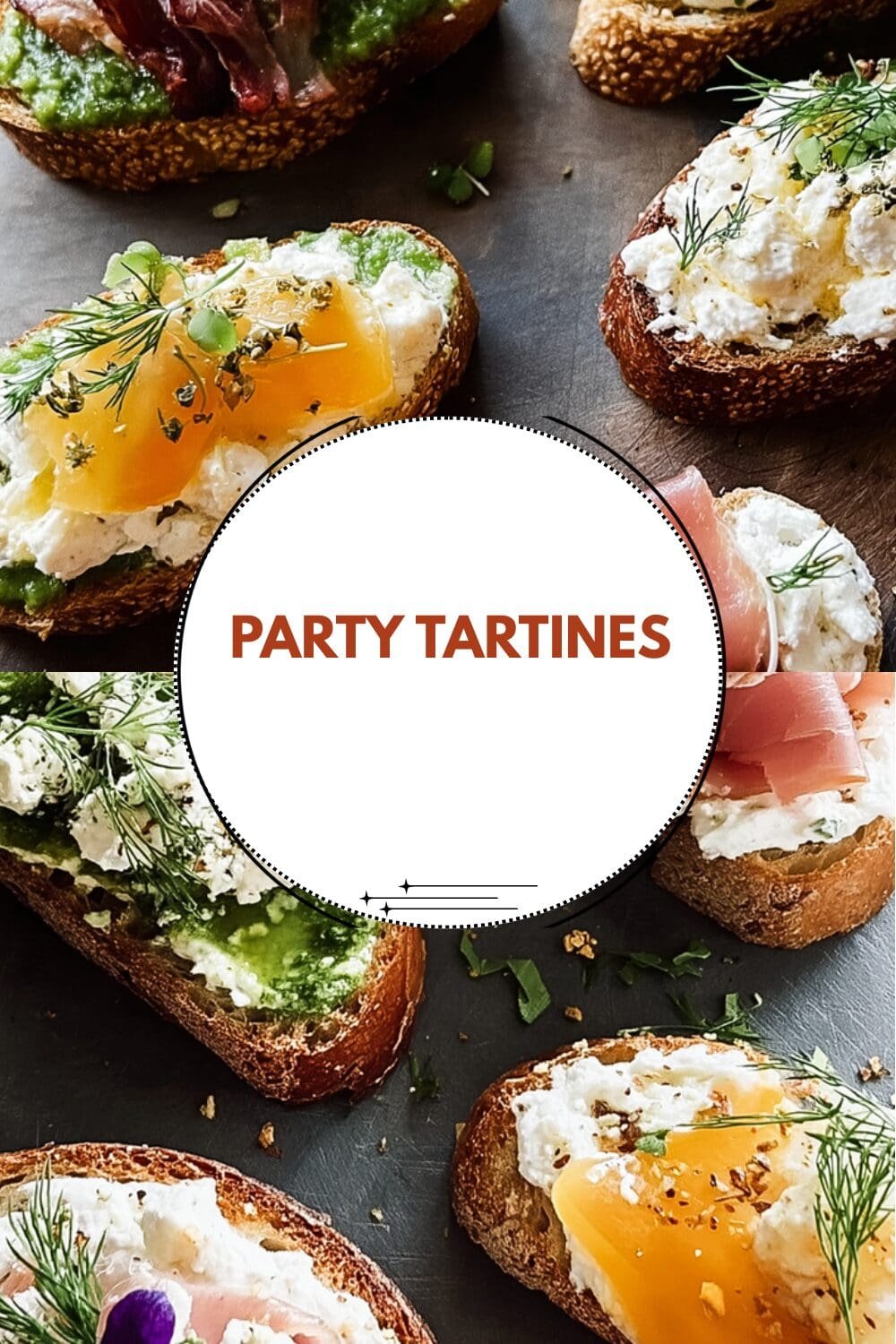 Party Tartines