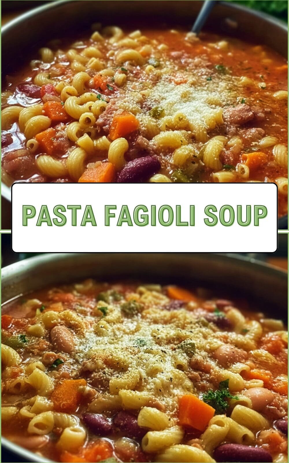 Pasta E Fagioli Soup Recipe With Hearty Beans And Tender Pasta 7 Pasta Fagioli Soup