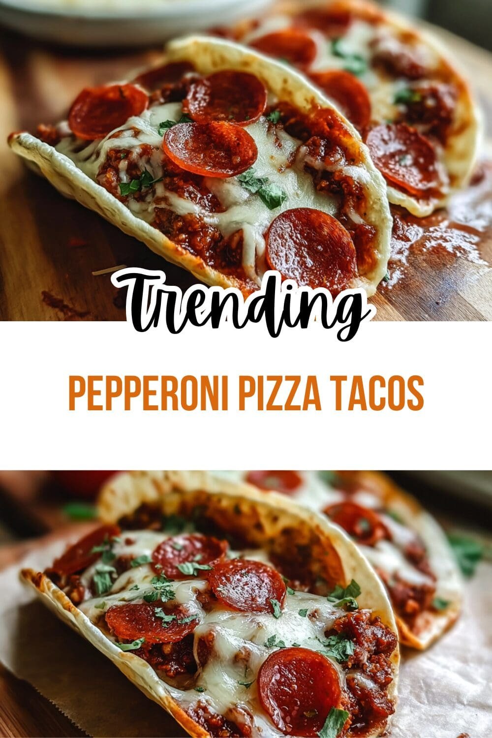Pepperoni Pizza Tacos