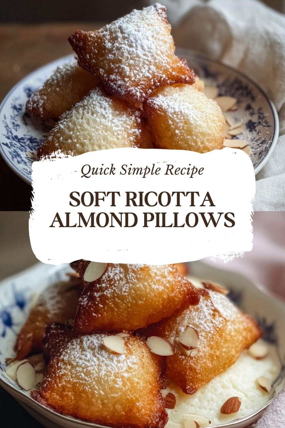 Soft Ricotta Almond Pillows