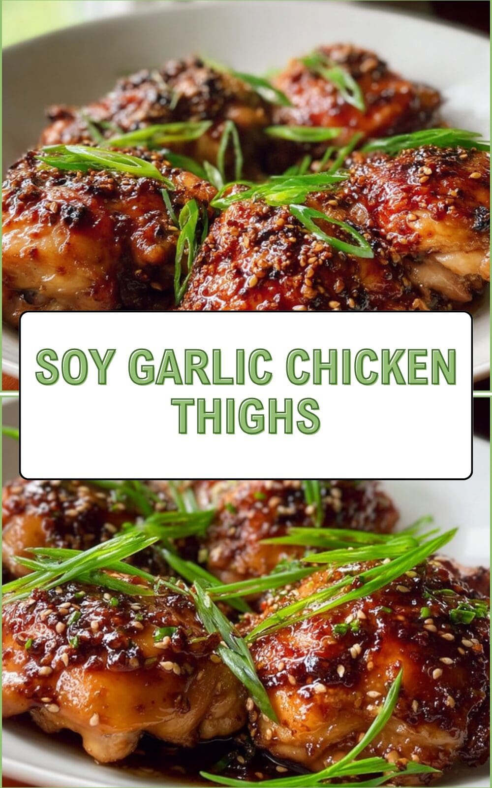Soy Garlic Chicken Recipe With Savory And Sweet Flavors 7 Soy Garlic Chicken Thighs