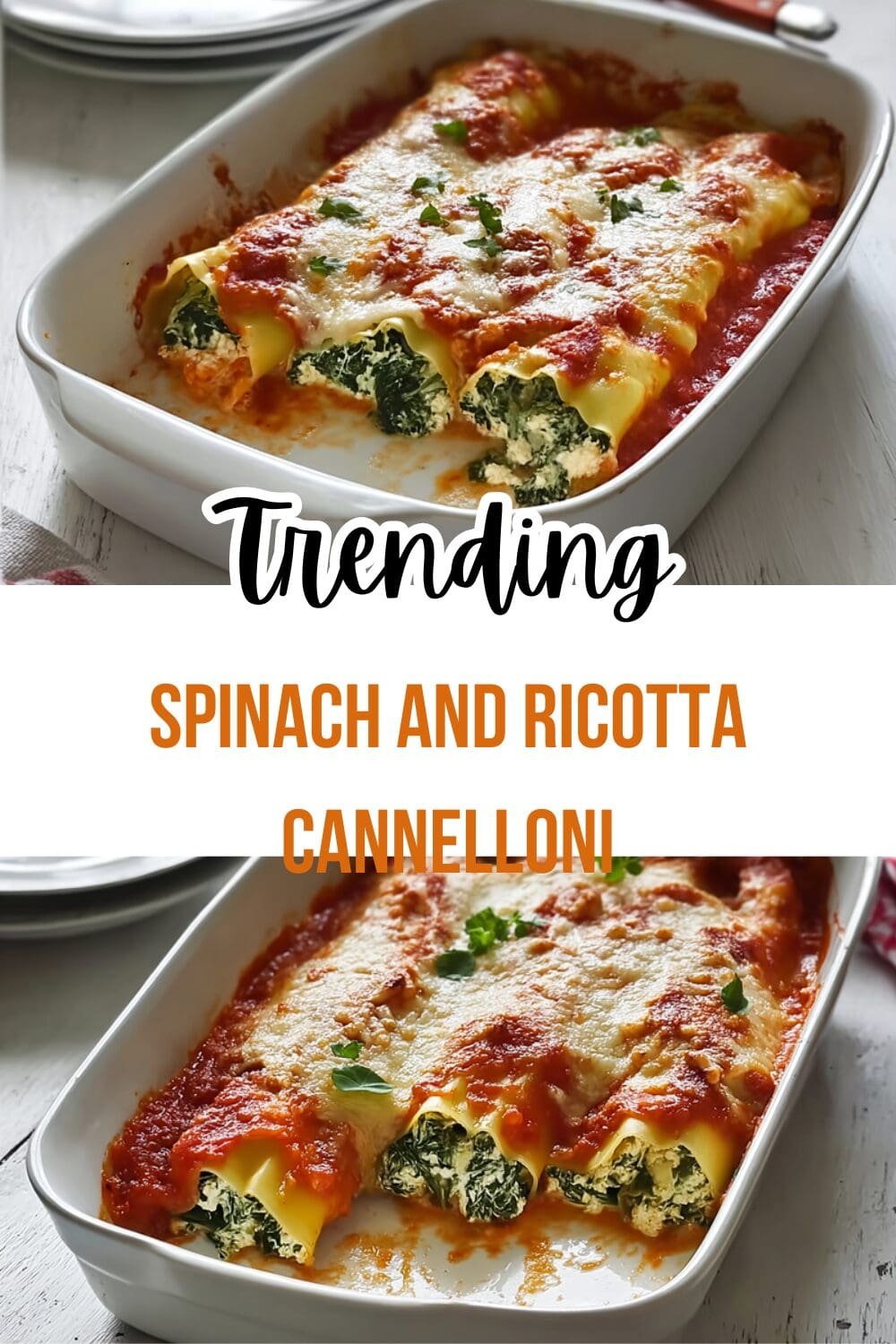 Spinach And Ricotta Cannelloni