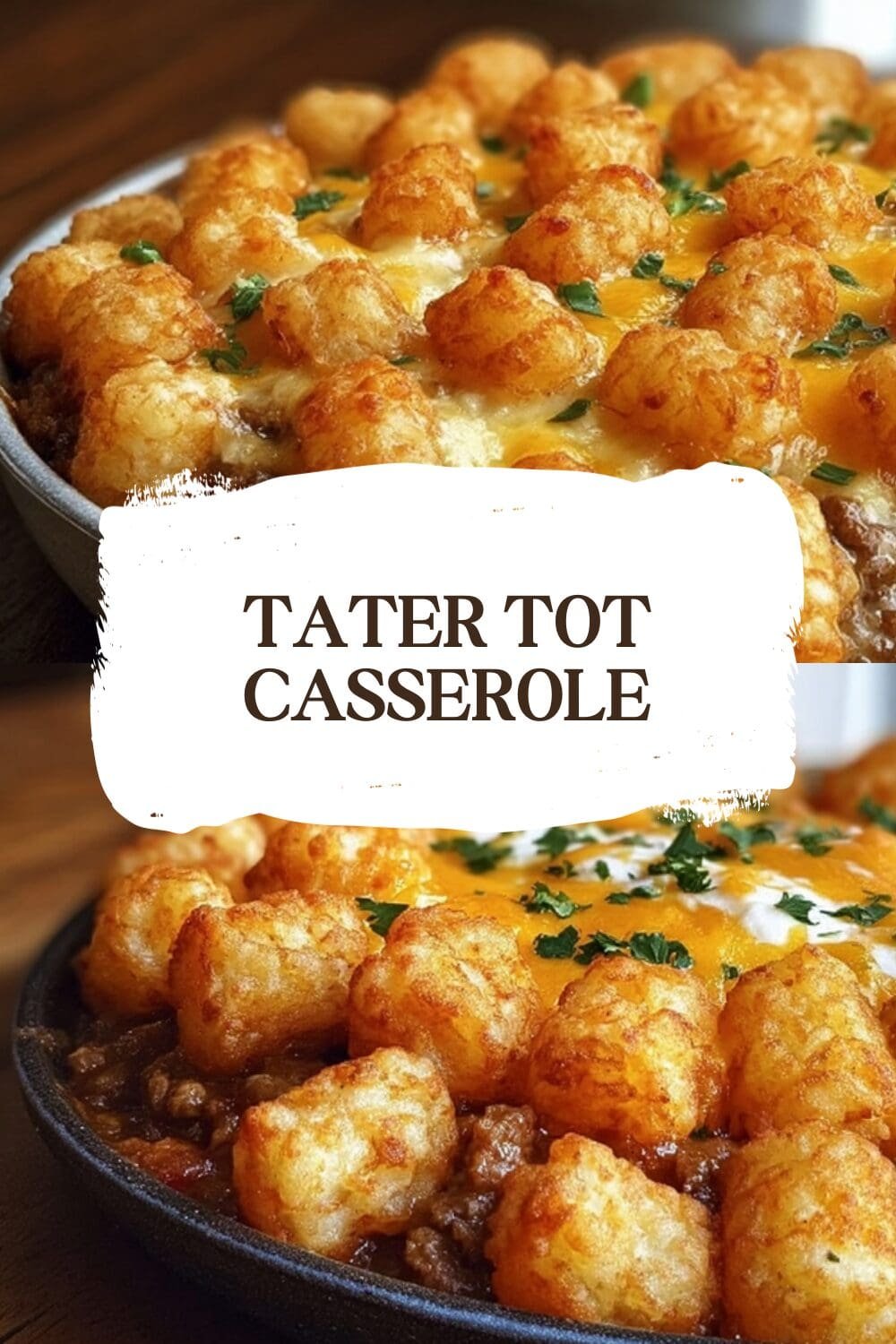 Tater Tot Casserole Recipe With Creamy Sauce And Crispy Topping 7 Tater Tot Casserole