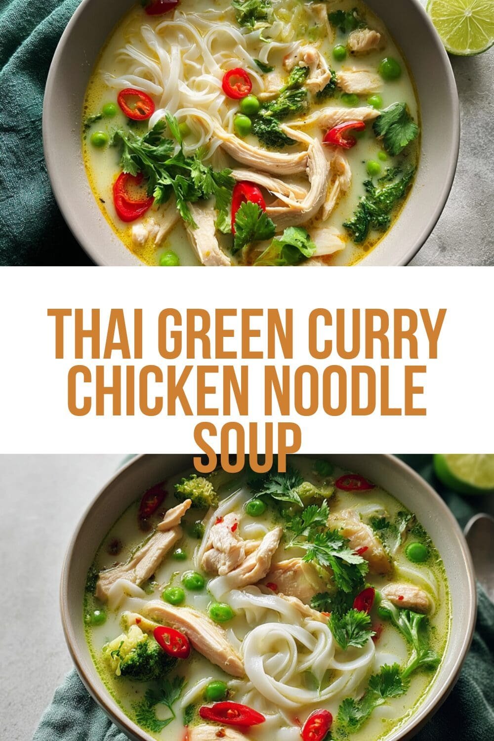 Thai Green Curry Chicken Noodle Soup