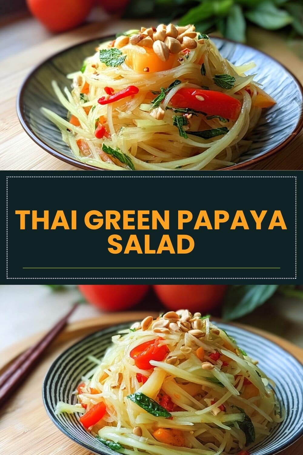 Thai Green Papaya Salad