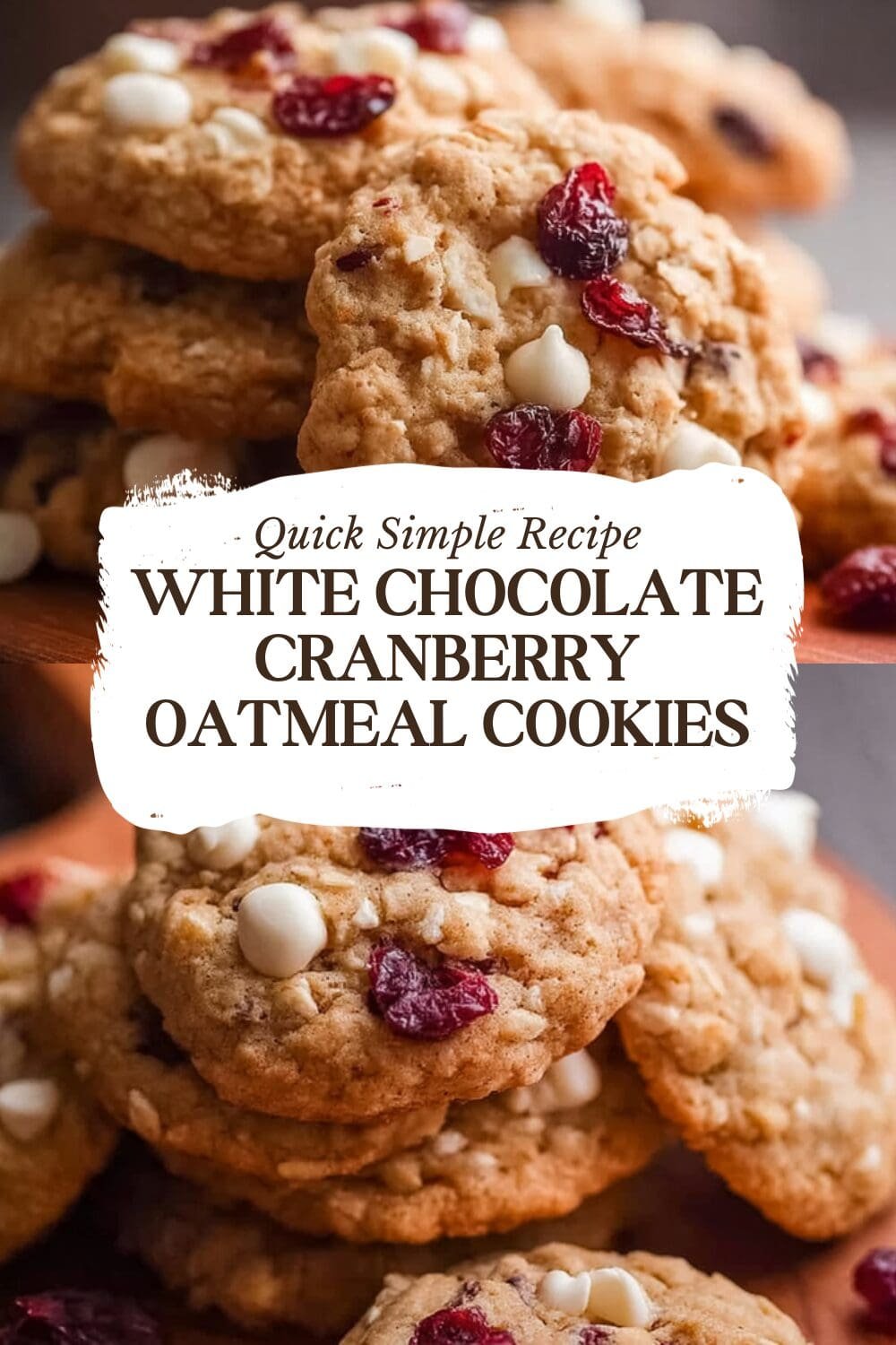 White Chocolate Cranberry Oatmeal Cookies