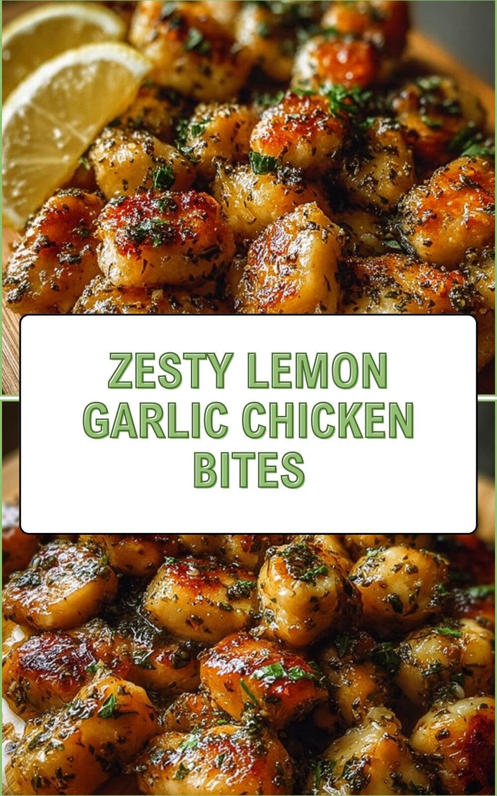 Zesty Lemon Garlic Chicken Bites