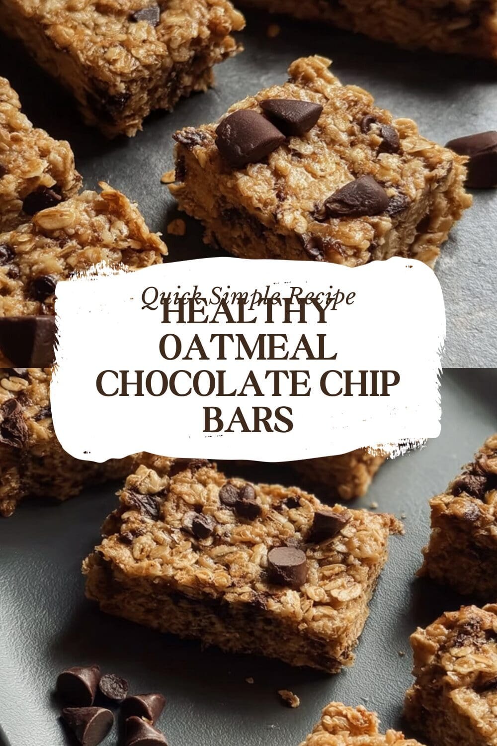 Healthy Oatmeal Chocolate Chip Bars