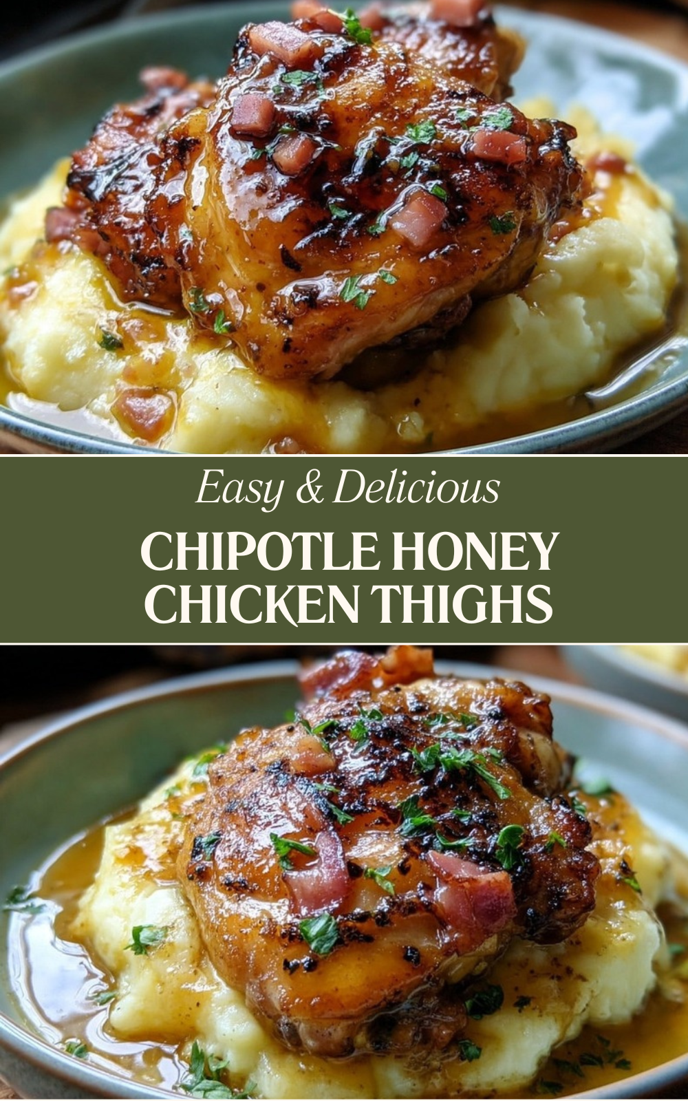 Chipotle Honey Chicken Thighs