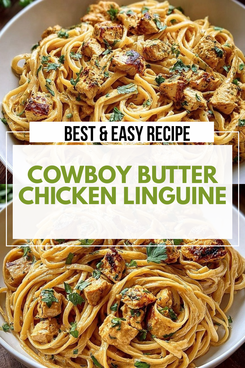 Cowboy Butter Chicken Linguine