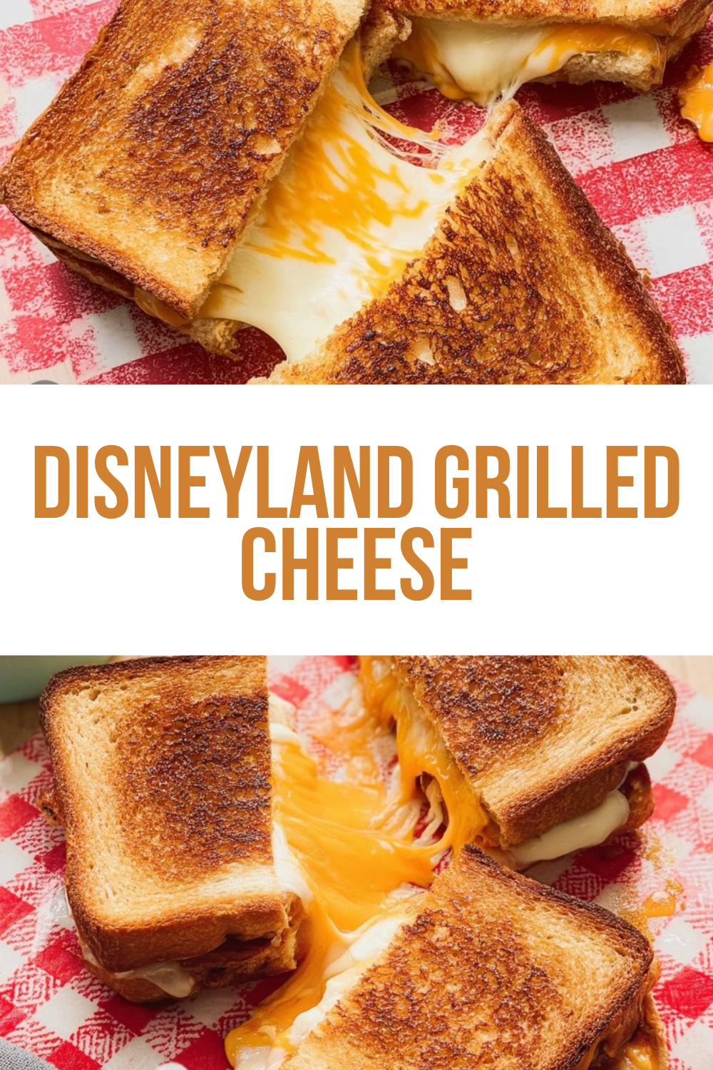 Disneyland Grilled Cheese