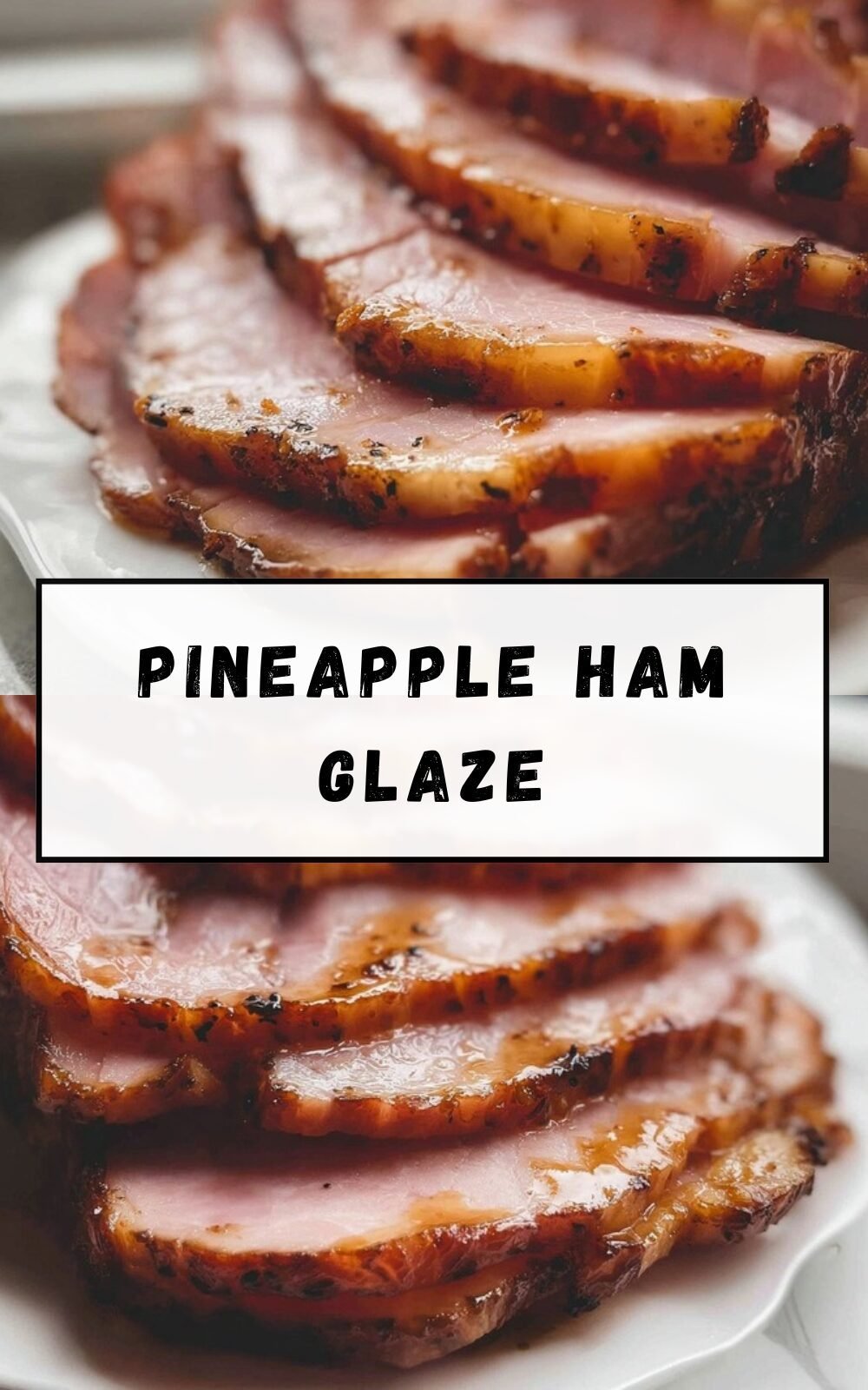 Pineapple Ham Glaze